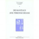 Manteaux Avec Personne Dedan - Cannet J.-p.