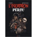 L'escadron Perdu - Alan G. Robinson , Chris Kirby