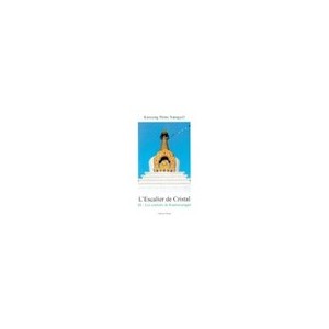 L'escalier De Cristal T.3 : Les Souhaits De Kuntouzangpo - Kunzang Pema Namgyel