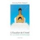 L'escalier De Cristal T.3 : Les Souhaits De Kuntouzangpo - Kunzang Pema Namgyel