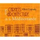 Les Carnets D'architecture De La Mediterranee - Albert Laprade