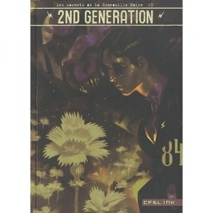 Les Carnets De La Grenouille Noire T.3 , Seconde Generation - La Grenouille Noire