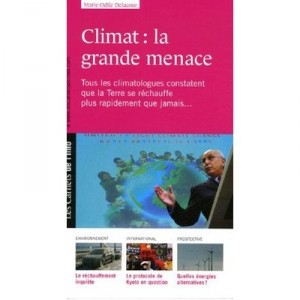 Carnets De L'info T.1, Climate: La Grande Menace - Marie-Odile Delacour