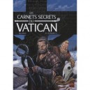 Les Carnets Secrets Du Vatican T.4 , Les Tenailles - Novy , Perovic