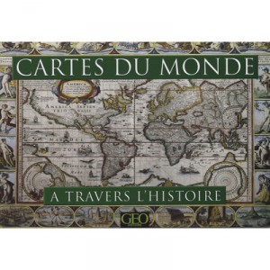 Cartes Du Monde A Travers L'histoire - Michael Swift