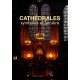 Cathedrales , Symboles Et Lumieres - Felix Schwarz