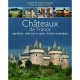 Chateaux De France , Bretagne, Pays-de-la-loire, Poitou-charentes - Alain Cassaigne , Josyane Cassaigne , Jean-baptiste Rendu