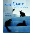 Les Chats Racontes Aux Enfants - Hans Silvester , Hubert Comte , Sandra Lefrancois