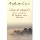 Chemins Spirituels , Petite Anthologie Des Plus Beaux Textes Tibetains - Matthieu Ricard