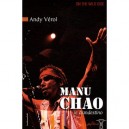 Manu Chao , Le Clandestino - Andy Verol
