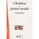 Chretiens Et Justice Sociale - Charles Maccio