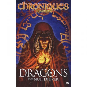 Chroniques De Dragonlance T.2 , Dragons D'une Nuit D'hiver - Margaret Weis , Tracy Hickman , Andrew Dabb
