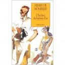 L'esclave Du Batteur D'or - Henry De Monfreid