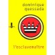 L'esclavemaitre - Dominique Quessada