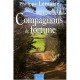 Compagnons De Fortune - Philippe Lemaire