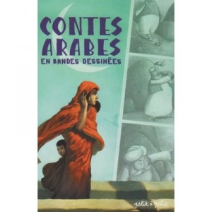 Contes Arabes En Bandes Dessinees - Collectif