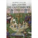 Les Contes De Canterbury , Et Autres Oeuvres - Geoffrey Chaucer