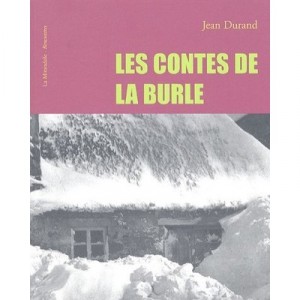 Les Contes De La Burle (8e Edition) - Jean Durand