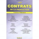 Les Contrats De La Production Cinema Et Television - Collectif
