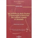 Les Contrats Du Droit D'auteur A L'epreuve De La Distinction Des Contrats Nommes Et Innommes - Nathalie Blanc
