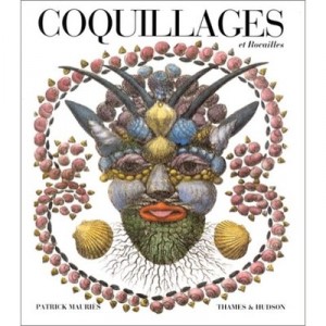 Coquillages Et Les Rocailles - Patrick Mauries
