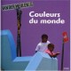Couleurs Du Monde - Collectif