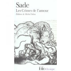 Les Crimes De L'amour - Donatien Alphonse Sade
