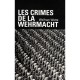 Les Crimes De La Wehrmacht - Wolfram Wette
