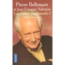 Les Crimes Passionnels T.2 , 25 Histoires Vraies - Pierre Bellemare