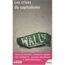 Les Crises Du Capitalisme - Collectif