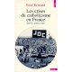 Les Crises Du Catholicisme En France Dans Les Annees Trente - Rene Remond