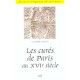 Les Cures De Paris Au Xvi Siecle - Vladimir Angelo