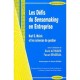 Les Defis Du Sensemaking En Entreprise , Karl E. Weick Et Les Sciences De Gestion - David Autissier , Faouzi Bensebaa