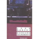 Derniers Sacrements - John Harvey