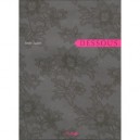 Dessous , Imaginaire De La Lingerie - Anne Zazzo