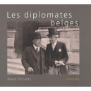 Diplomates Belges, De 1830 A Nos Jours - Raoul Delcorde