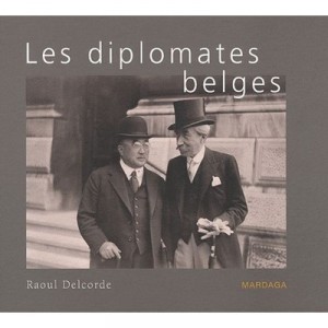 Belgian diplomats, from 1830 to the present - Raoul Delcorde