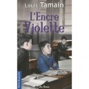 L'encre Violette - Louis Tamain