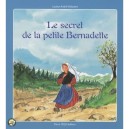 Le Secret De La Petite Bernadette - Louis Andre-delastre