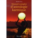 Manuel Complet D'astrologie Karmique - Michele Farat
