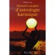 Manuel Complet D'astrologie Karmique - Michele Farat