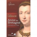 Anne De Bretagne - Mireille Lesage