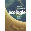 Manuel De Synthese Ecologie - Wolfgang Nentwig , Sven Bacher , Roland Brandl