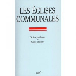 Les Eglises Communales - Collectif