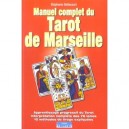 Manuel Complet Du Tarot De Marseille - Stephanie Bellecourt