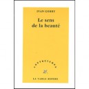 Contretemps, Le Sens De La Beaute - Ivan Gobry