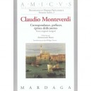 Claudio Monteverdi , Correspondance Prefaces Epitres Dedicatoires , Texte Original Integral - Annonciade Russo