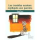 Les Troubles Anxieux Expliques Aux Parents - Chantal Baron