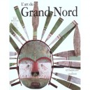 L'art Du Grand Nord - Jean Malaurie