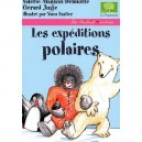 Les Expeditions Polaires - Valerie Masson-delmotte , Gerard Jugie